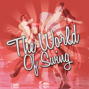 The World Of Swing