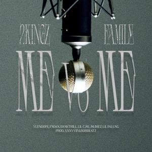 ME VS ME (feat. XXXVVIIV, Yuendope, BANKTRILL, LIL C JAY, Lil Falung & Jslimez) (Explicit)