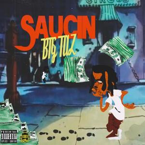 Saucin (Explicit)