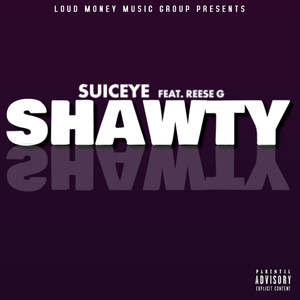 Shawty (Explicit)