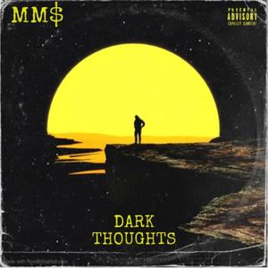 Dark Thoughts (Explicit)