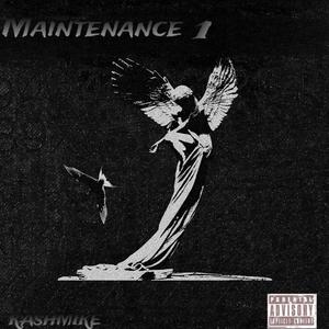 Maintenance 1 (feat. Reylinee) [Explicit]