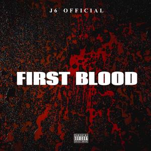 FIRST BLOOD (Explicit)