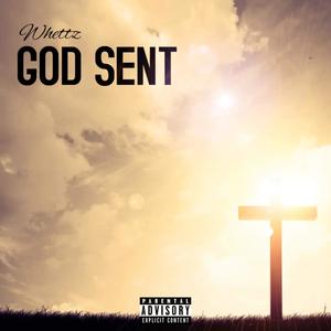 God Sent (Explicit)