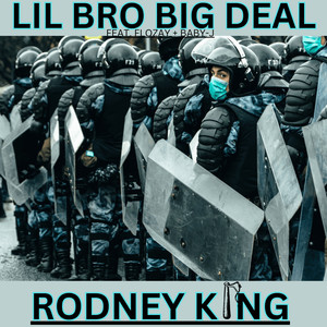 Rodney King (Explicit)
