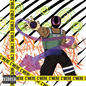 C'MERE (Dreemix) [Explicit]