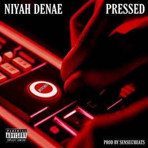 PRESSED (Explicit)