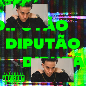 DiPutão (Explicit)