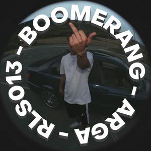 Boomerang (feat. Arga) (Explicit)