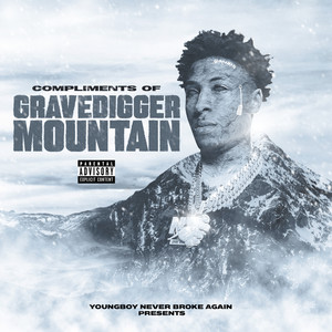 Compliments of Grave Digger Mountain (Explicit)