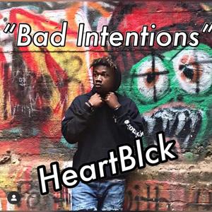 Bad Intentions (Explicit)