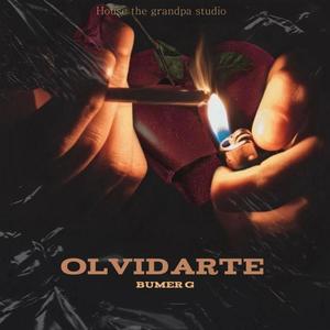 Olvidarte (feat. Bumer G)