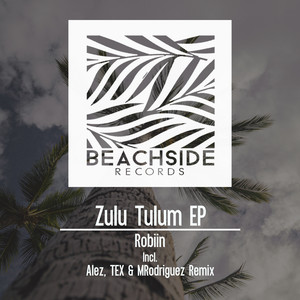 Zulu Tulum (Original Mix)