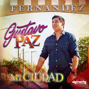 Mi Ciudad (Gustavo Paz)