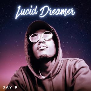 Lucid Dreamer (Explicit)