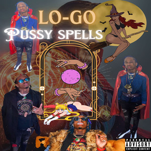 Pussy Spells (Explicit)