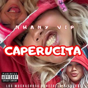Caperucita (Explicit)