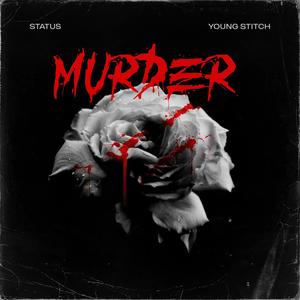 Murder(feat. Young Stitch) (Explicit)