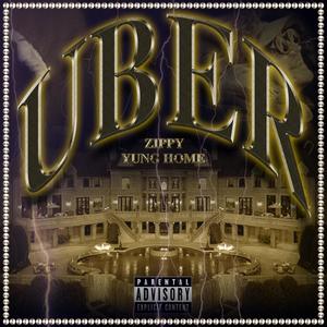 Uber (feat. Zippy)