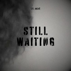 Still Waiting