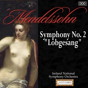 Symphony No. 2 in B-Flat Major, Op. 52, MWV A18 