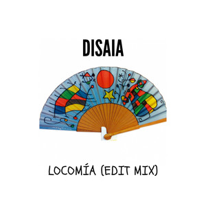 Locomia (Edit Mix)