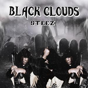 Black Clouds (Explicit)