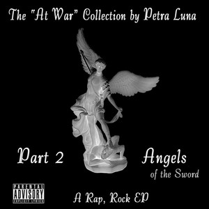 The "At War" Collection, Part 2, Angels of the Sword - EP