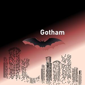 Gotham (Explicit)