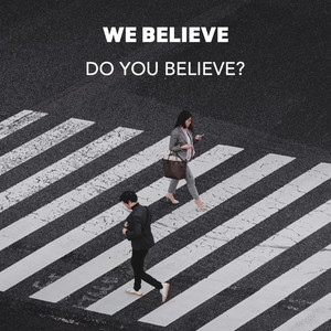 Do You Believe?