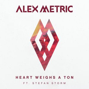 Heart Weighs A Ton(feat. Stefan Storm)