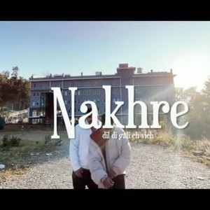 Nakhre (feat. Raiychu) [Explicit]