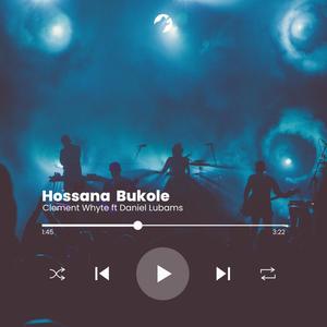 Hossana Bukole (feat. Daniel Lubams) [Refix]