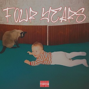 FOUR YEARS (prod. by JKING) [Explicit]