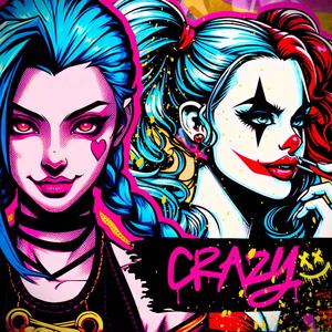 Crazy (Explicit)