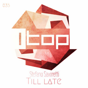 Till Late (Original Mix)
