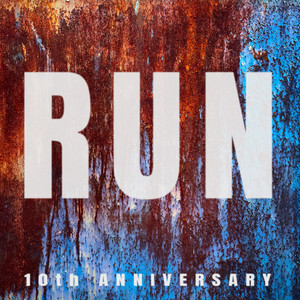 Run (10th Anniversary)