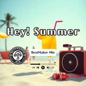 Hey! Summer