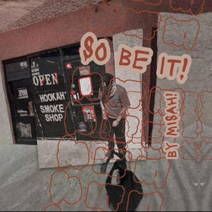 So Be It (Remix|Explicit)