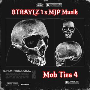 Mob Ties 4 (Explicit)