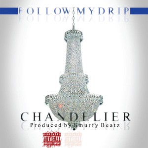 Chandelier (Explicit)