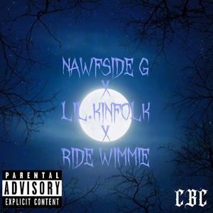 Ride Wimmie (feat. Lil.Kinfolk) (Explicit)