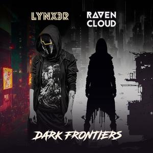 Dark Frontiers (Lynx3R Remix) [Explicit]