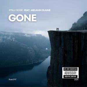 Gone (feat. Melanin Elaine) [Mixtape] [Explicit]