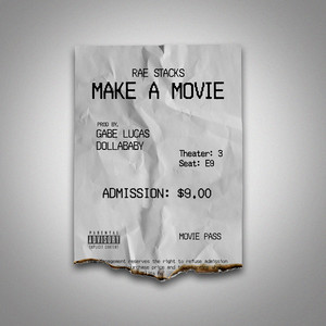 Make A Movie (Explicit)