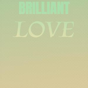 Brilliant Love