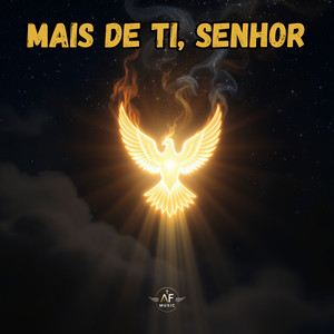 Mais de Ti, Senhor