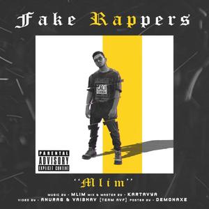 Fake Rappers (Explicit)