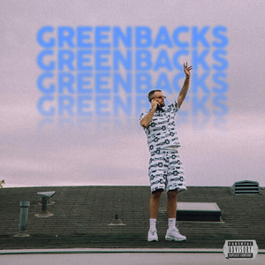 Greenbacks (Explicit)