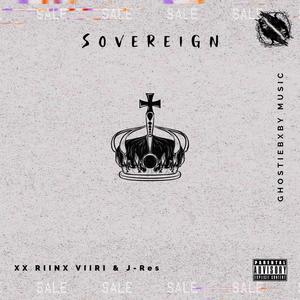 Sovereign (feat. J-Res) [Explicit]